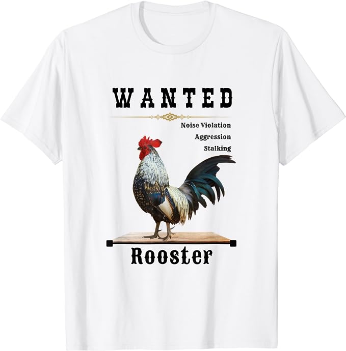 Wanted Rooster T-Shirt