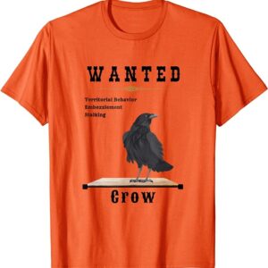 Wanted Crow T-Shirt