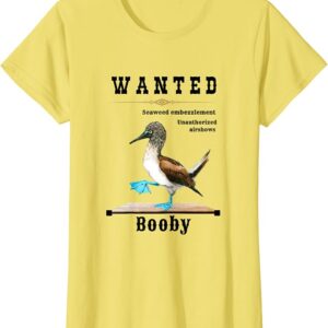 Wanted Booby T-Shirt